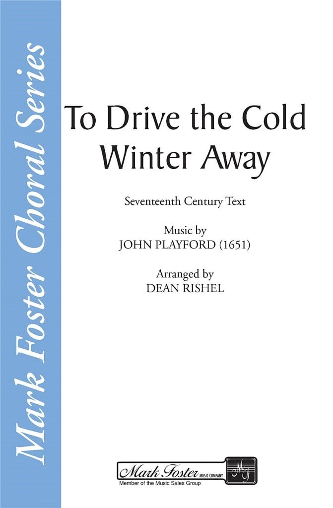 To Drive the Cold Winter Away